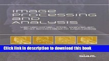 [Download] Image Processing And Analysis: Variational, Pde, Wavelet, And Stochastic Methods