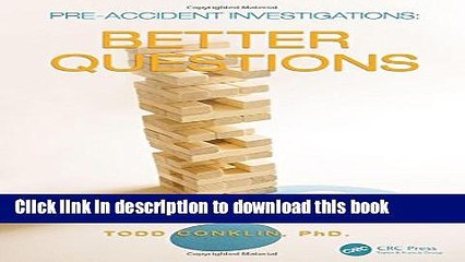 Download Pre-Accident Investigations: Better Questions - An Applied Approach to Operational