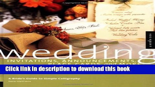 [PDF] Wedding Invitations, Announcements, Placecards, More: A Bride s Guide to Simple