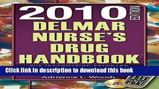 Read Delmar Nurse s Drug Handbook 2010 Edition (Book Only) PDF Free