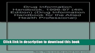 Download Drug Information Handbook, 4Th Ed, 1996-97 PDF Online