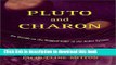 Read Pluto and Charon: Ice Worlds on the Ragged Edge of the Solar System Ebook Free