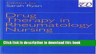 Download Drug Therapy in Rheumatology Nursing Ebook Online