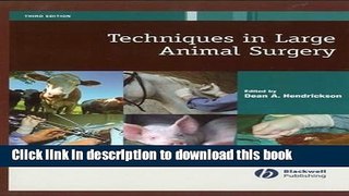 [PDF]  Techniques in Large Animal Surgery  [Download] Full Ebook