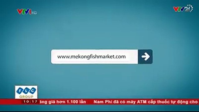 Thúc đẩy thương mai điện tử và truy xuất nguồn gốc cá tra.