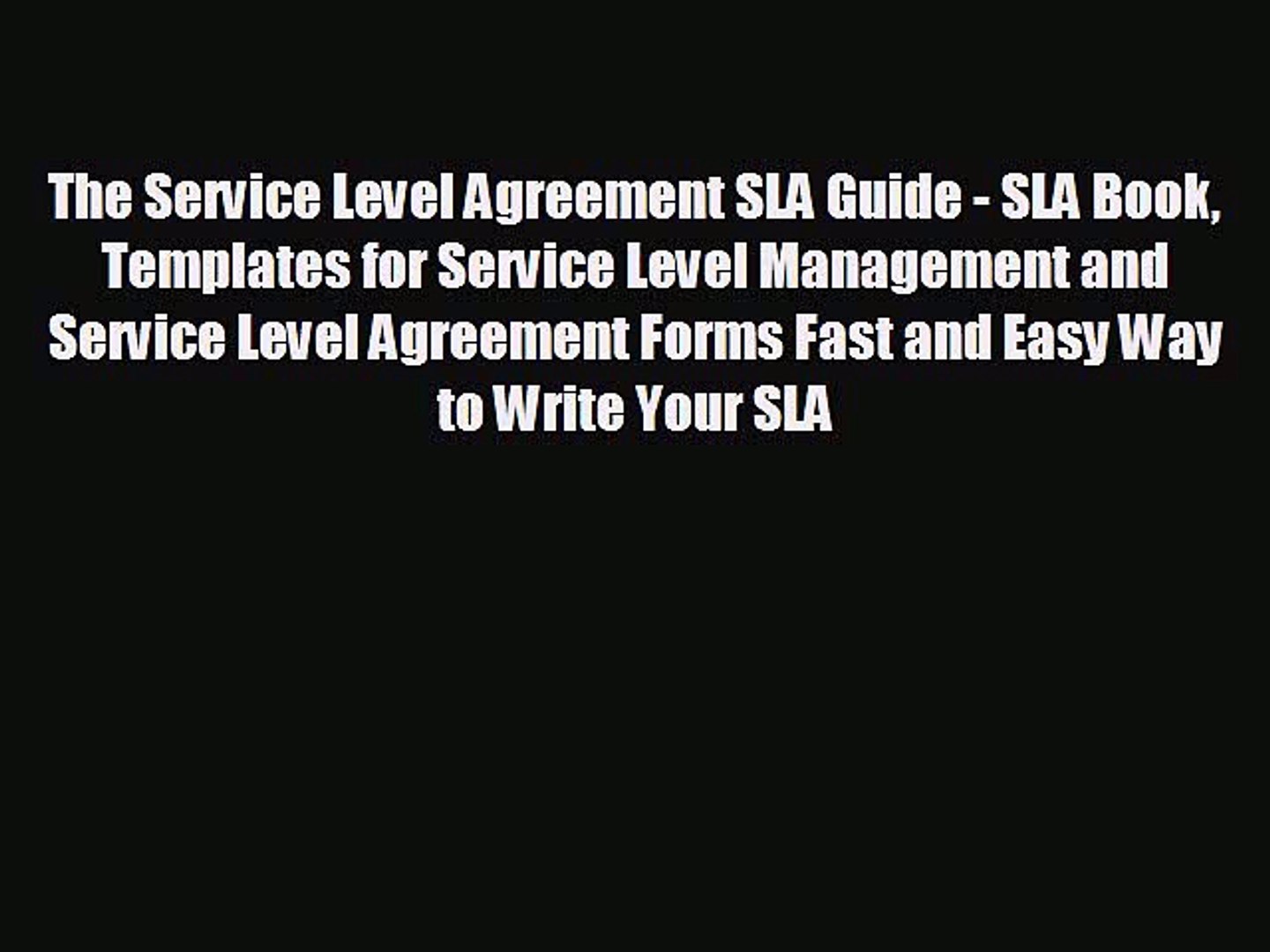 FREE PDF The Service Level Agreement SLA Guide - SLA Book Templates for  Service Level Management