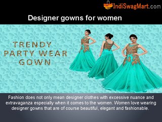 Designer gowns for women