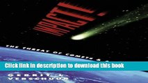 Download Impact!: The Threat of Comets and Asteroids PDF Online