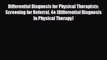 FREE PDF Differential Diagnosis for Physical Therapists: Screening for Referral 4e (Differential