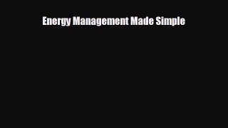 READ book Energy Management Made Simple  FREE BOOOK ONLINE