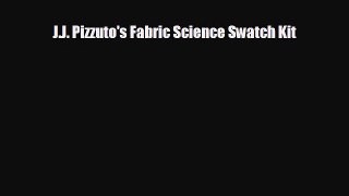 behold J.J. Pizzuto's Fabric Science Swatch Kit