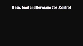 different  Basic Food and Beverage Cost Control