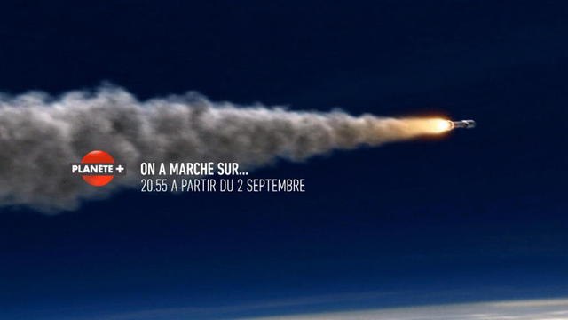 On a marché sur… - A partir du 2 septembre sur PLANÈTE+