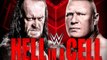WWE Hell in a Cell 2015 Undertaker vs Brock Lesnar Hell in a Cell Match 720p HD