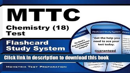 Read MTTC Chemistry (18) Test Flashcard Study System: MTTC Exam Practice Questions   Review for