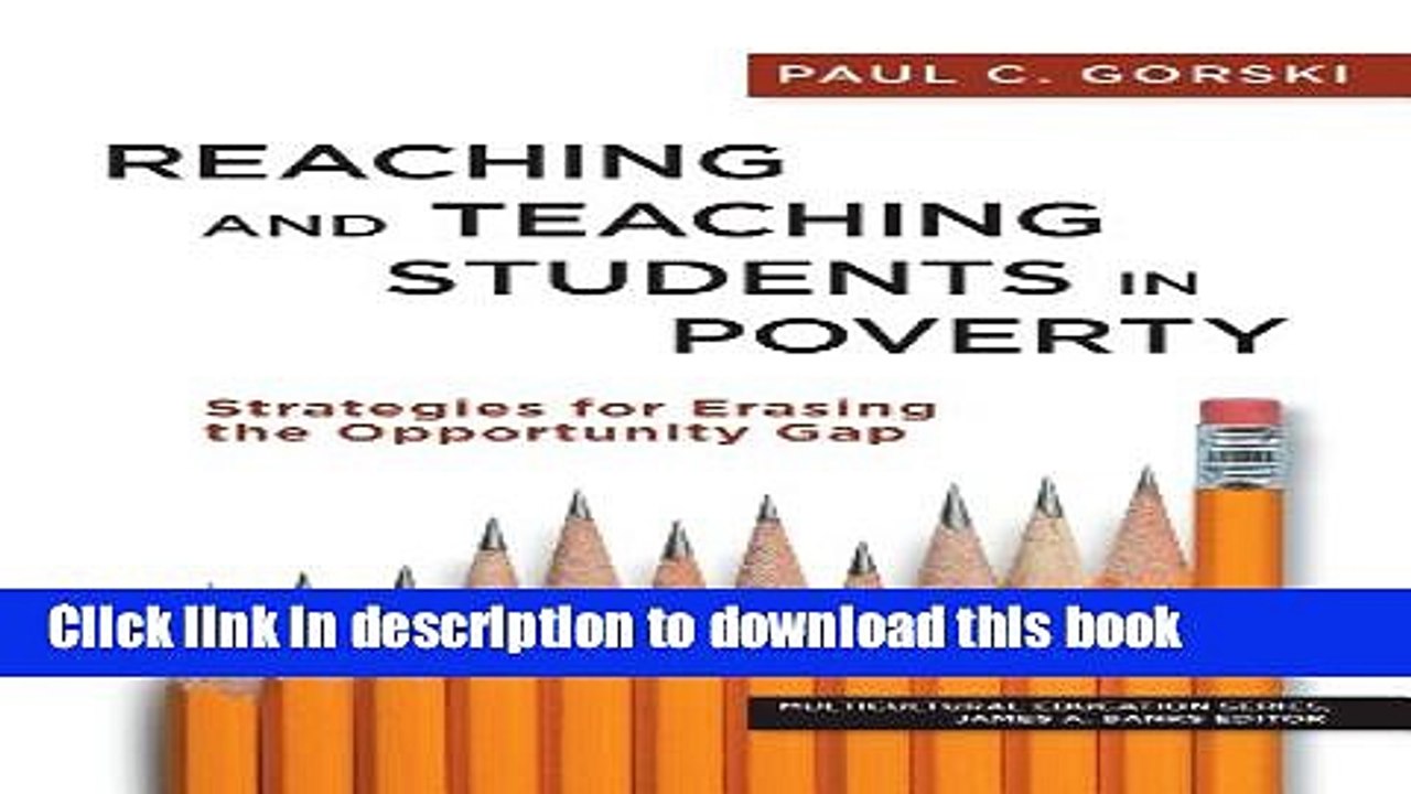 Read Reaching and Teaching Students in Poverty: Strategies for Erasing the Opportunity Gap