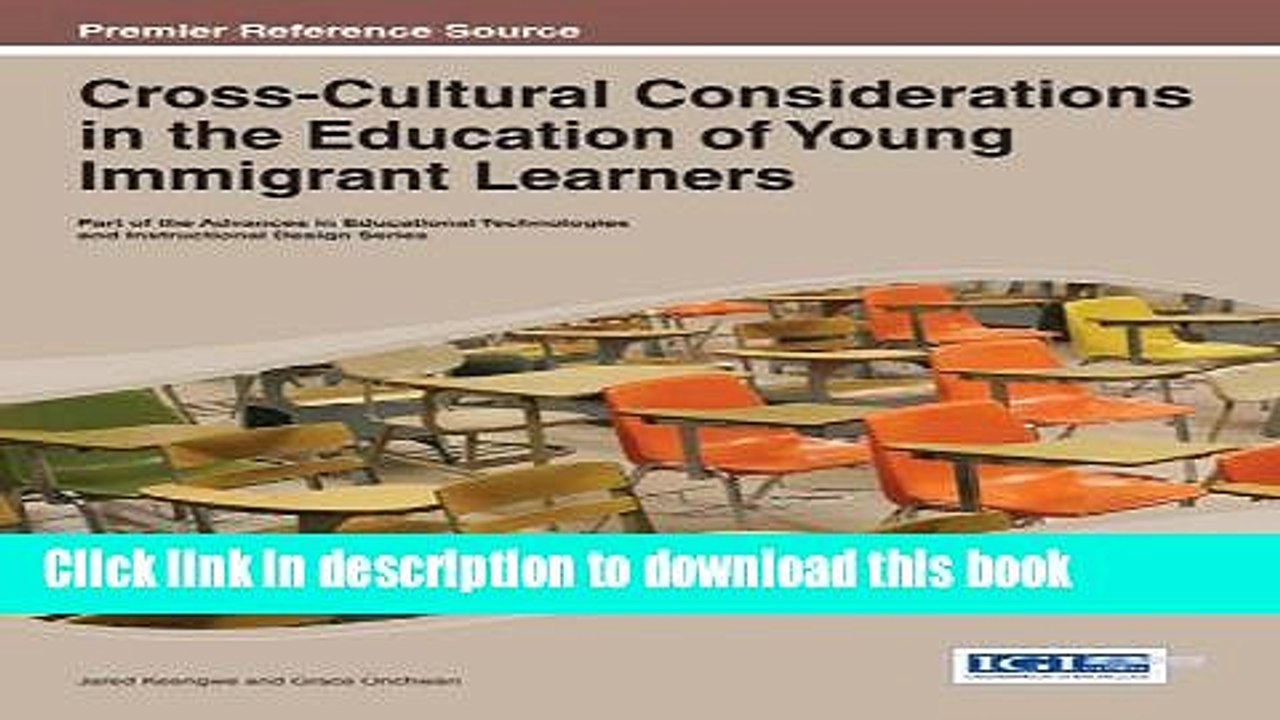 Read Cross-Cultural Considerations in the Education of Young Immigrant Learners (Advances in