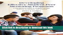 Read Developing Effective Student Peer Mentoring Programs: A Practitioner s Guide to Program