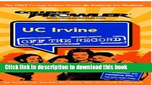 Read UC Irvine: Off the Record - College Prowler (College Prowler: University of California at
