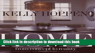 Download Book Kelly Hoppen Home: From Concept to Reality ebook textbooks