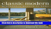 Read Book Classic Modern: Midcentury Modern At Home ebook textbooks