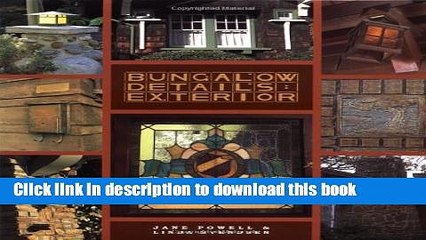 Read Book Bungalow Details: Exterior E-Book Free