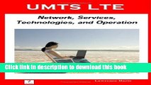 Download Umts Lte: Network, Services, Technologies, and Operation PDF Free