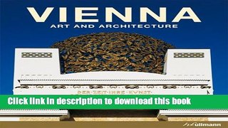 Read Book Vienna: Art and Architecture E-Book Free