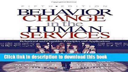 Read Behavior Change in the Human Services: Behavioral and Cognitive Principles and Applications
