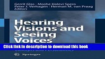 Read Hearing Visions and Seeing Voices: Psychological Aspects of Biblical Concepts and