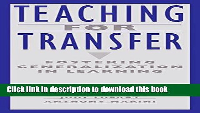 Read Teaching for Transfer: Fostering Generalization in Learning Ebook Free