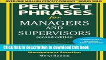 Read Books Perfect Phrases for Managers and Supervisors, Second Edition (Perfect Phrases Series)