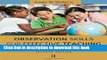 Read Observation Skills for Effective Teaching: Research-Based Practice  Ebook Online