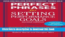 Read Books Perfect Phrases for Setting Performance Goals, Second Edition (Perfect Phrases Series)