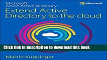 Download Microsoft Azure Active Directory: Extend Active Directory to the cloud PDF Free