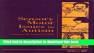 Read Sensory Motor Issues in Autism Ebook Free