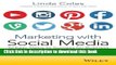 Read Marketing with Social Media: 10 Easy Steps to Success for Business  Ebook Free
