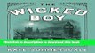 [Download] The Wicked Boy: The Mystery of a Victorian Child Murderer  Read Online