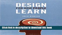 Read Design For How People Learn (Voices That Matter)  Ebook Free