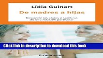 Read De Madres A Hijas/ From Mothers to daughters Ebook Free