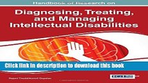 Read Handbook of Research on Diagnosing, Treating, and Managing Intellectual Disabilities  PDF
