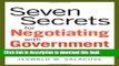 [PDF] Seven Secrets for Negotiating with Government: How to Deal with Local, State, National, or