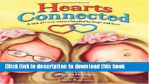 Download Hearts Connected- A tale of twin sisters bonded by hope and love PDF Online