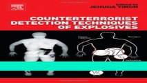 Read Counterterrorist Detection Techniques of Explosives Ebook Free