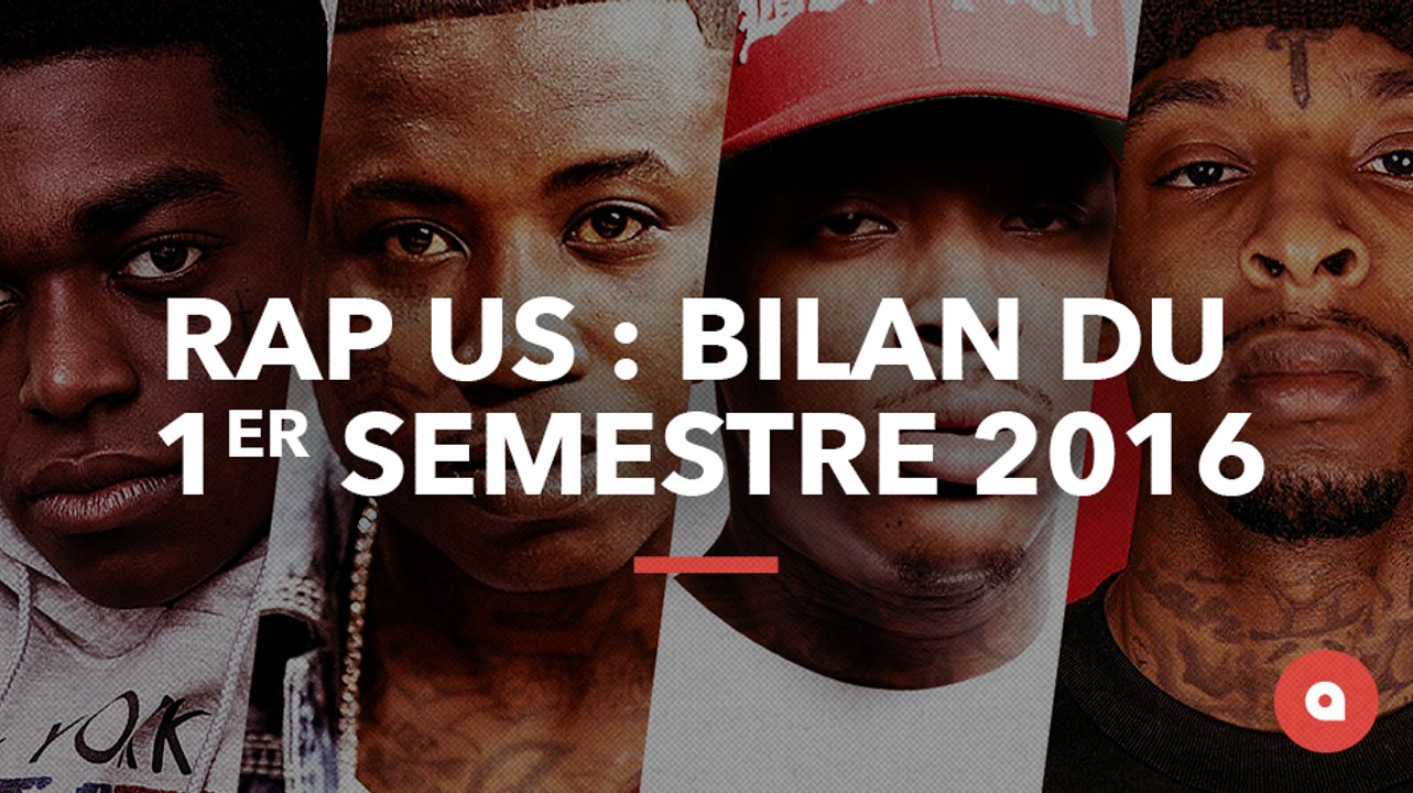 Rap US : bilan du premier semestre 2016