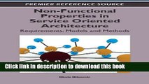 Read Non-Functional Properties in Service Oriented Architecture: Requirements, Models and Methods
