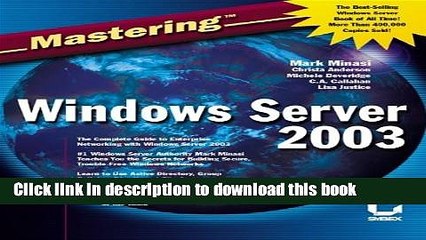 Read Mastering Windows Server 2003 Ebook Free