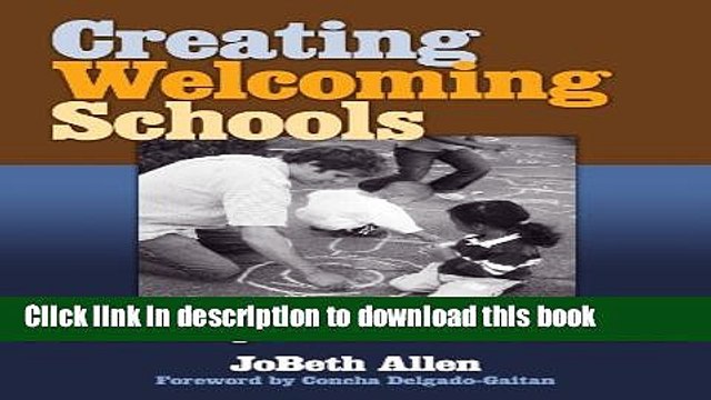 Read Creating Welcoming Schools: A Practical Guide to Home-School Partnerships with Diverse