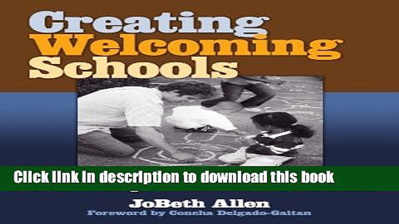 Read Creating Welcoming Schools: A Practical Guide to Home-School Partnerships with Diverse