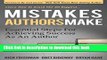 Read Books Mistakes Authors Make: Essential Steps for Achieving Success as an Author E-Book Free